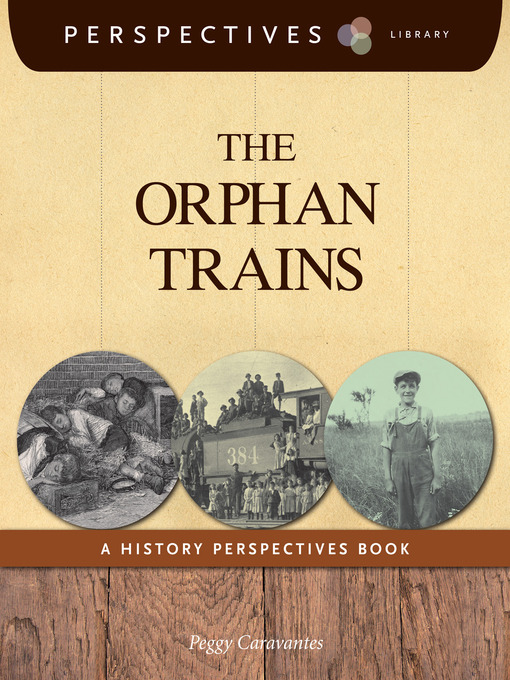 Peggy Caravantes创作的The Orphan Trains作品的详细信息 - 可供借阅